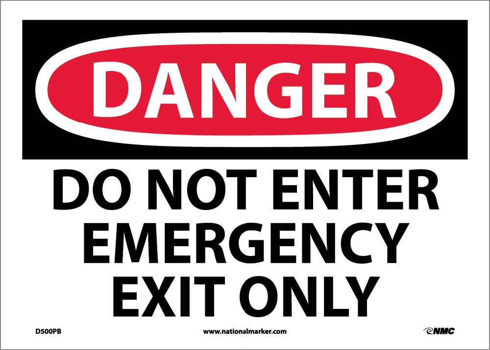 Danger Do Not Enter Emergency Exit Only Sign-eSafety Supplies, Inc