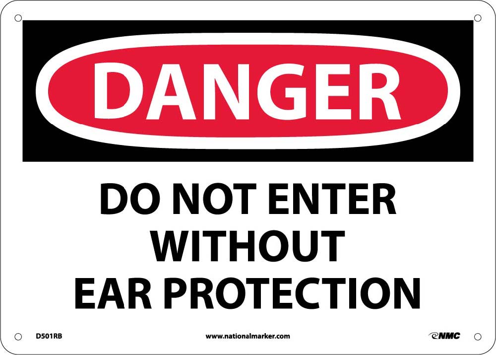 Danger Do Not Enter Without Ear Protection Sign-eSafety Supplies, Inc