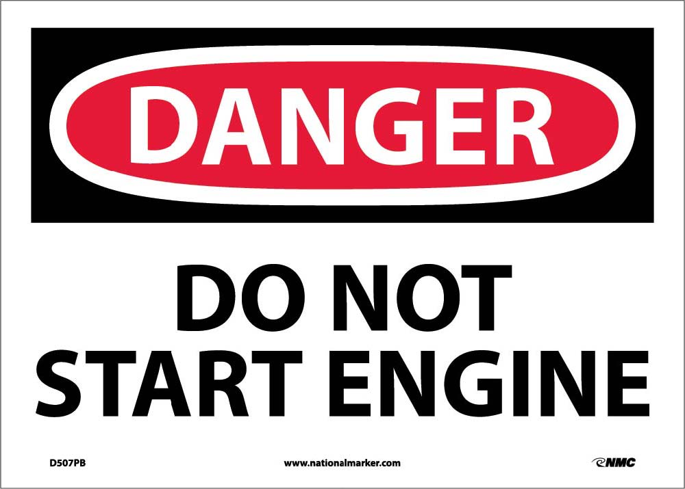 Do Not Start Engine Sign-eSafety Supplies, Inc