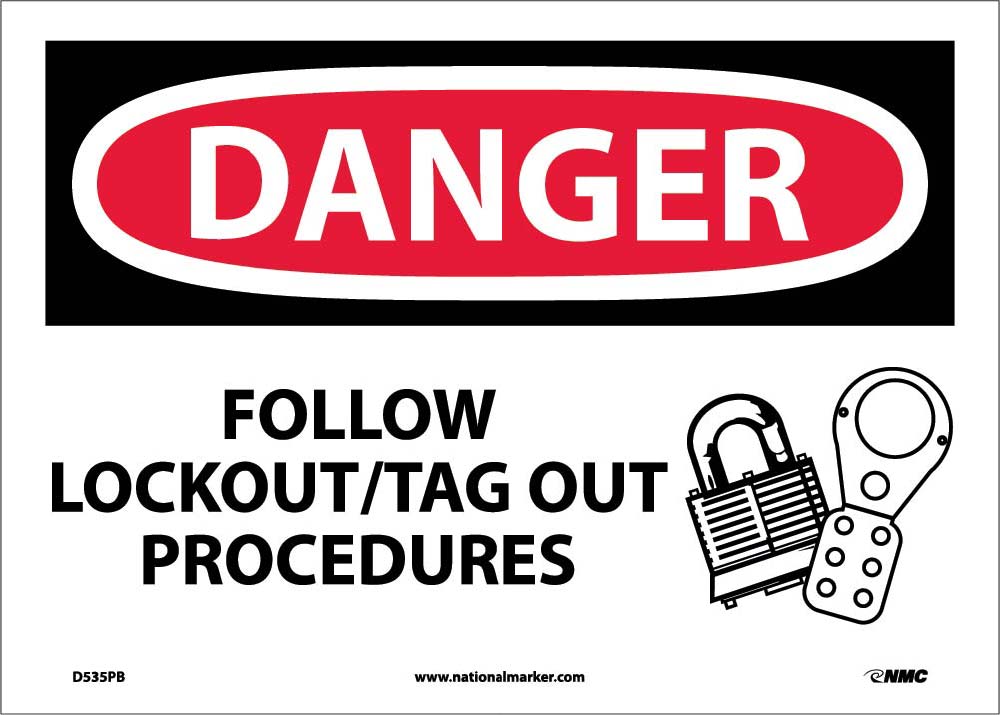 Danger Follow Lockout Tag Out Procedures Sign-eSafety Supplies, Inc