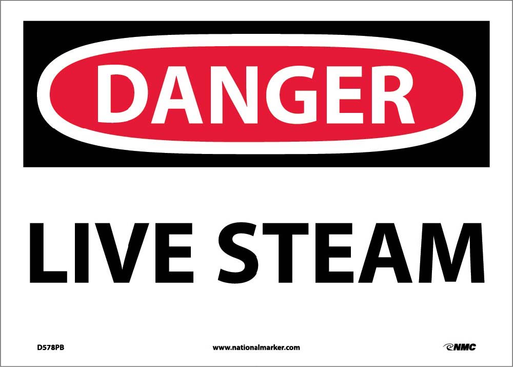 Danger Live Steam Sign-eSafety Supplies, Inc