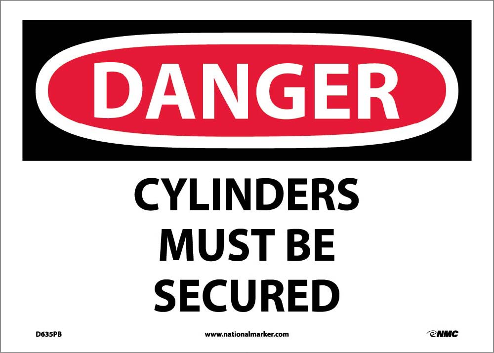 Danger Cylinders Must Be Secured Sign-eSafety Supplies, Inc