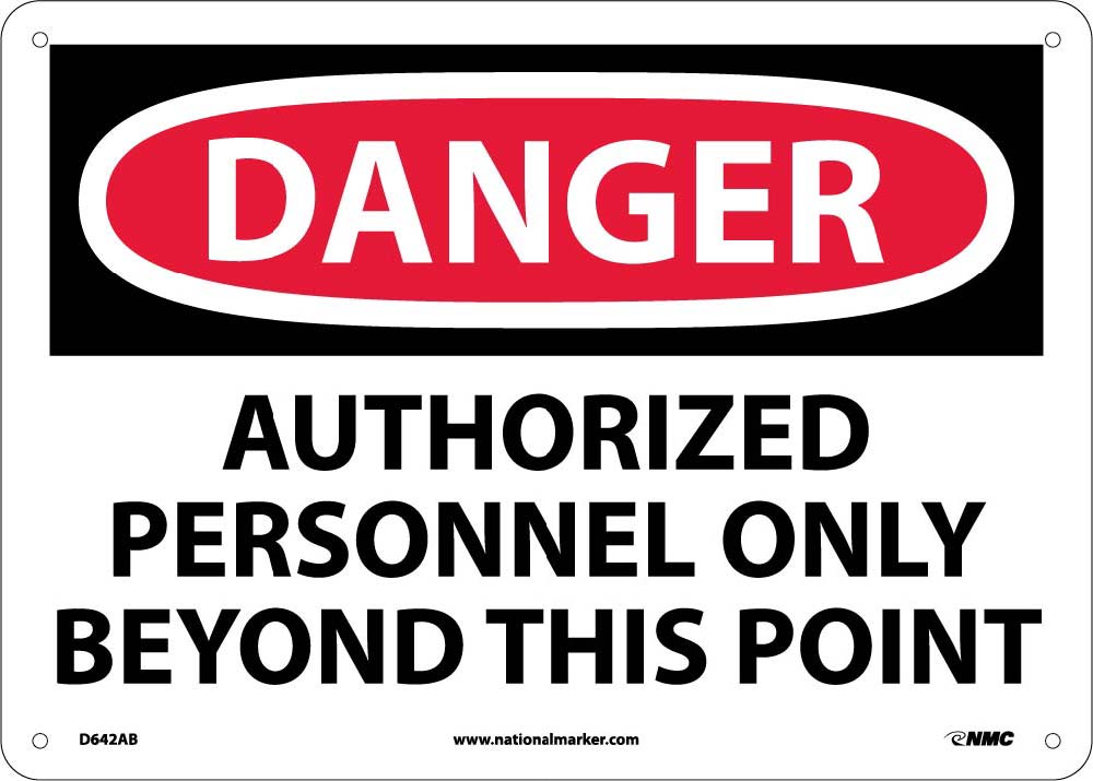 Danger Authorized Personnel Only Beyond This Point Sign-eSafety Supplies, Inc