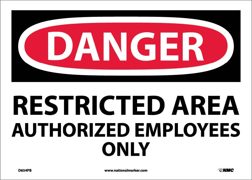 Danger Restricted Area Authorized Employees Only Sign-eSafety Supplies, Inc