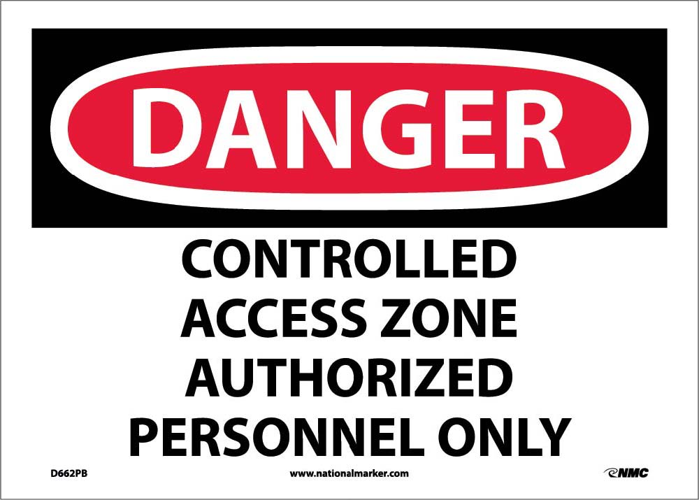 Danger Controlled Access Zone Restricted Access Sign-eSafety Supplies, Inc