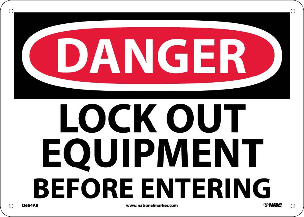 Danger Lock Out Equipment Before Entering Sign-eSafety Supplies, Inc