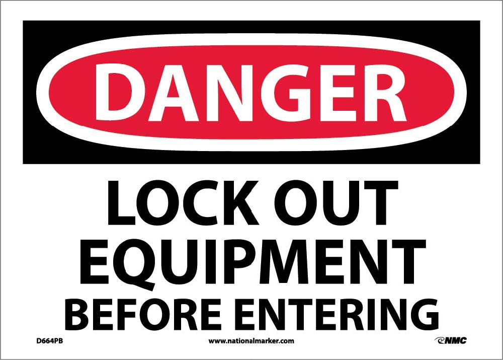 Danger Lock Out Equipment Before Entering Sign-eSafety Supplies, Inc