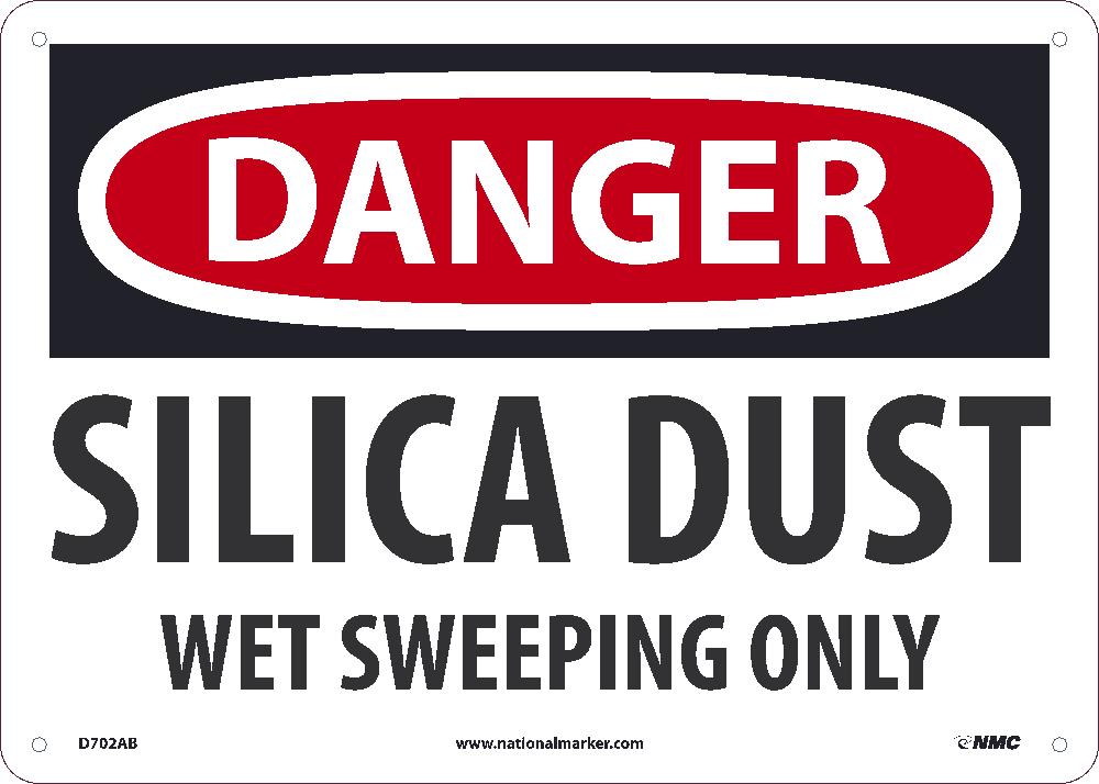 Danger, Silica Dust Wet Sweeping Only, 10X14, .040 Alum - D702AB-eSafety Supplies, Inc