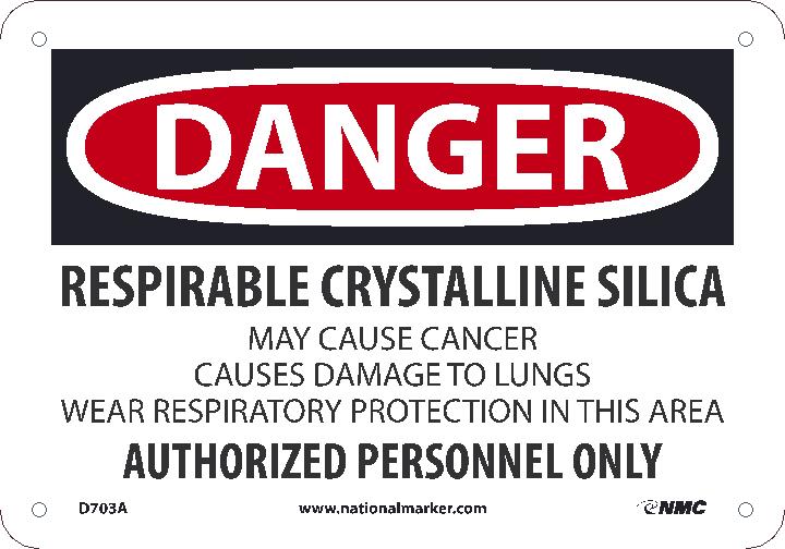 Danger, Respirable Crystalline Silica, 7X10, .040 Alum - D703A-eSafety Supplies, Inc