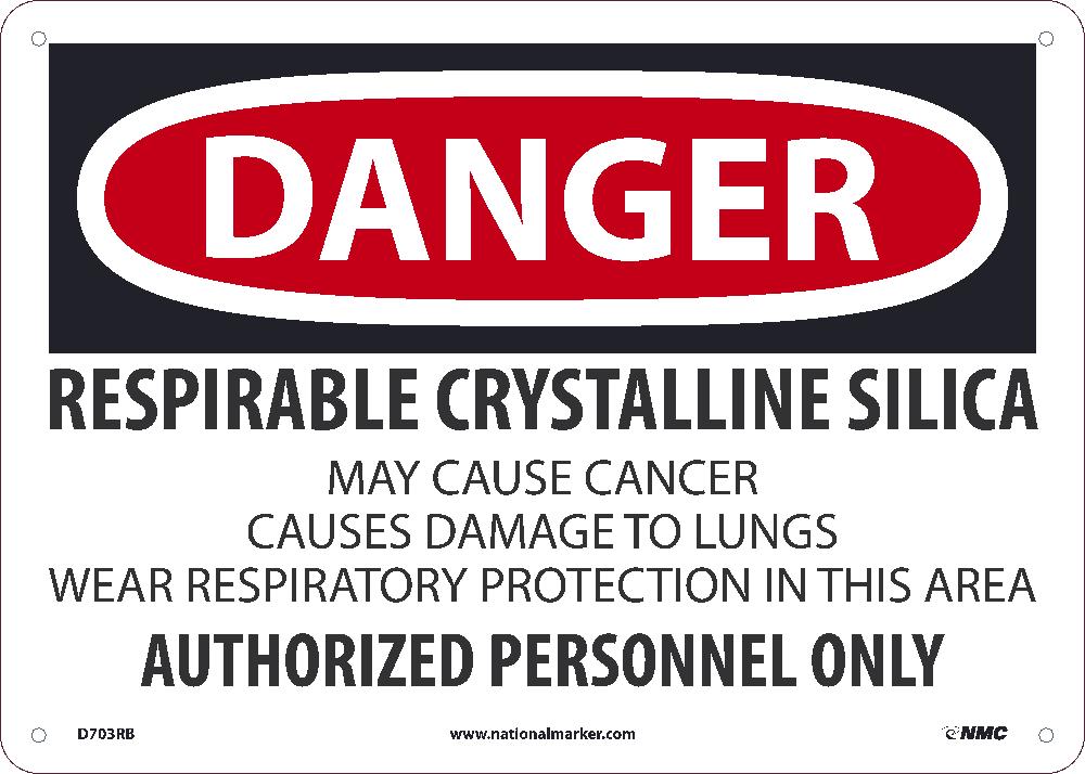 Danger, Respirable Crystalline Silica, 10X14, Rigid Plastic - D703RB-eSafety Supplies, Inc