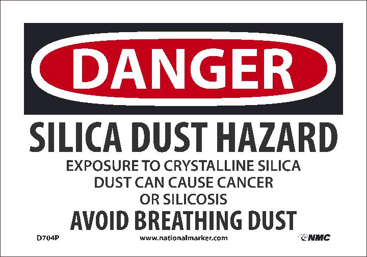 Danger, Silica Dust Hazard, 7X10, Ps Vinyl - D704P-eSafety Supplies, Inc