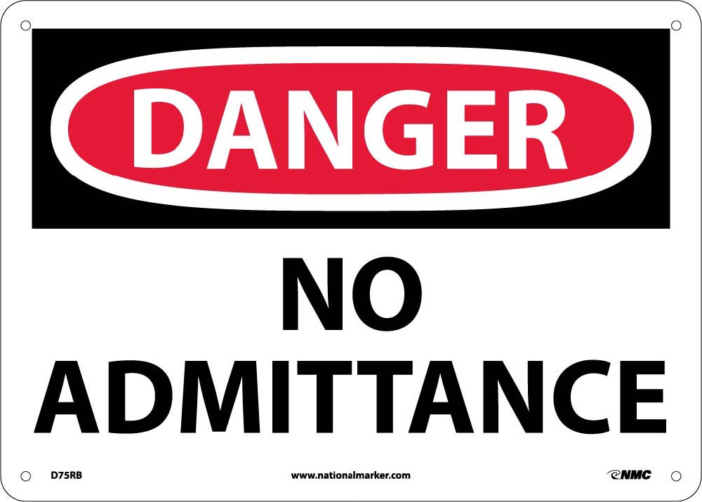 Danger No Admittance Sign-eSafety Supplies, Inc