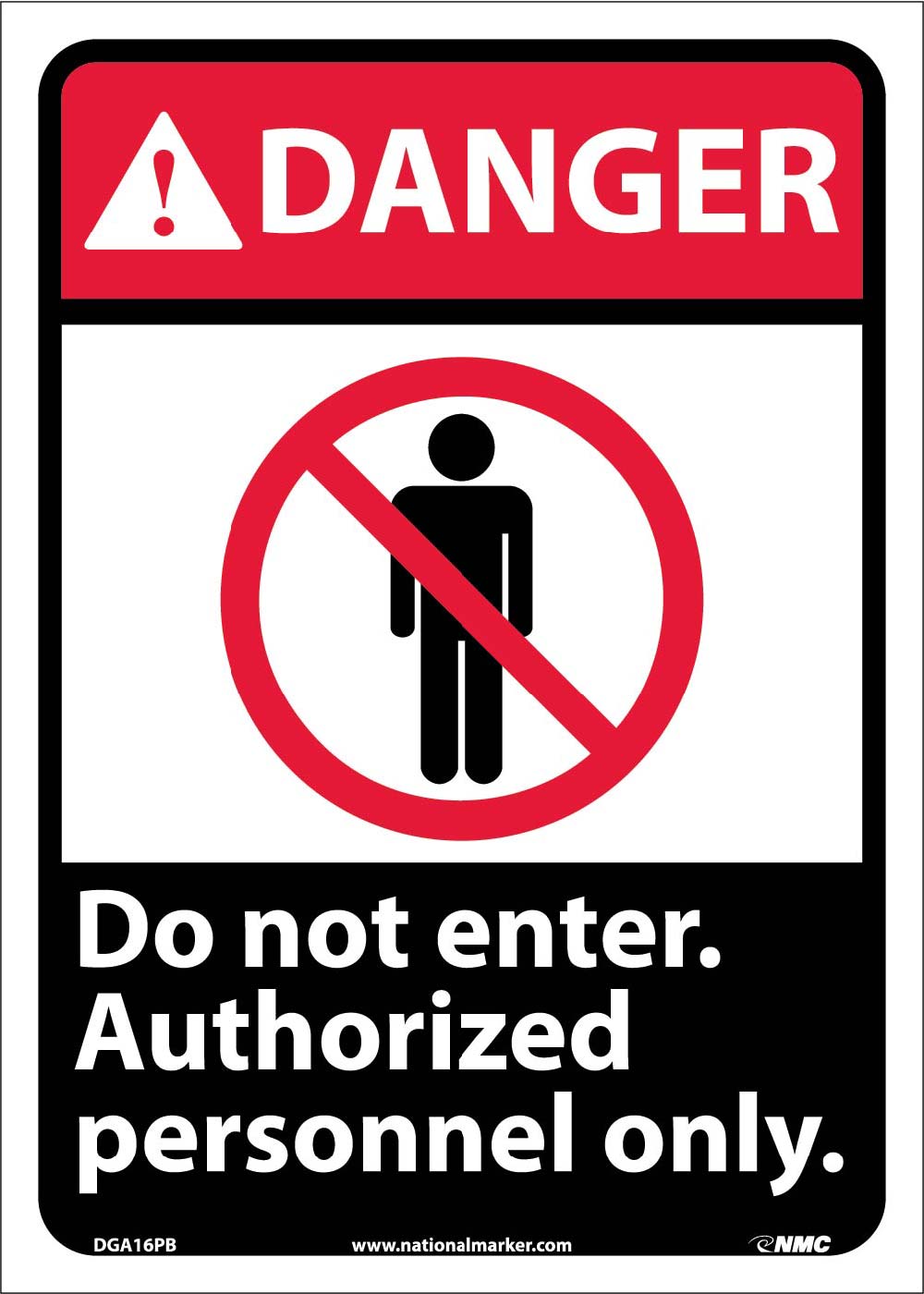 Danger Do Not Enter Authorized Personnel Only Sign-eSafety Supplies, Inc