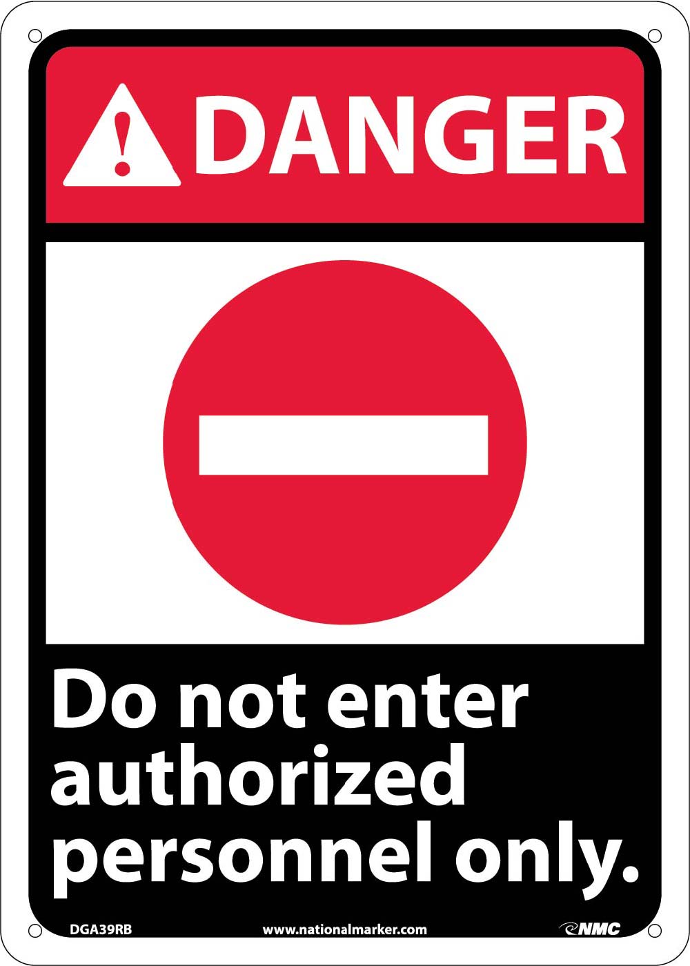 Danger Do Not Enter Authorized Personnel Only Sign-eSafety Supplies, Inc