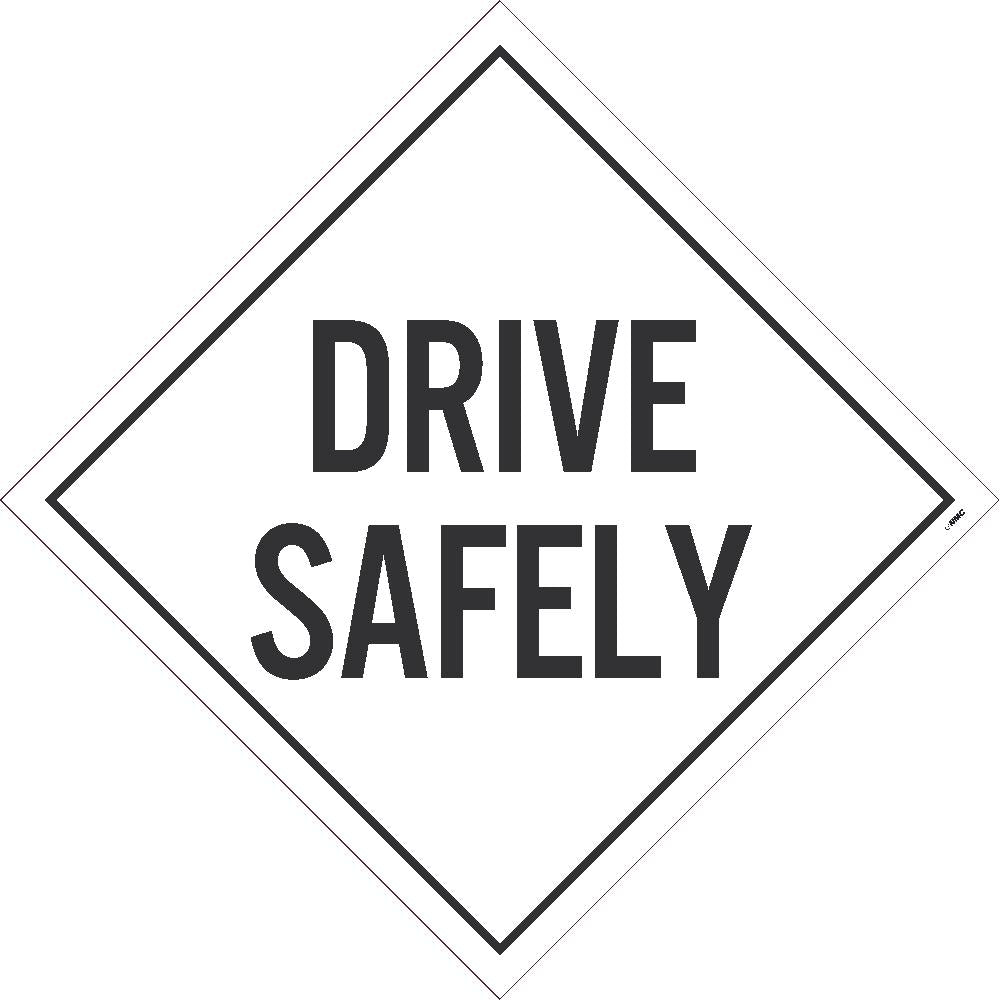 Placard, Drive Safely, 10.75X10.75, Removable Ps Vinyl, Pack 100 - DL31PR100-eSafety Supplies, Inc
