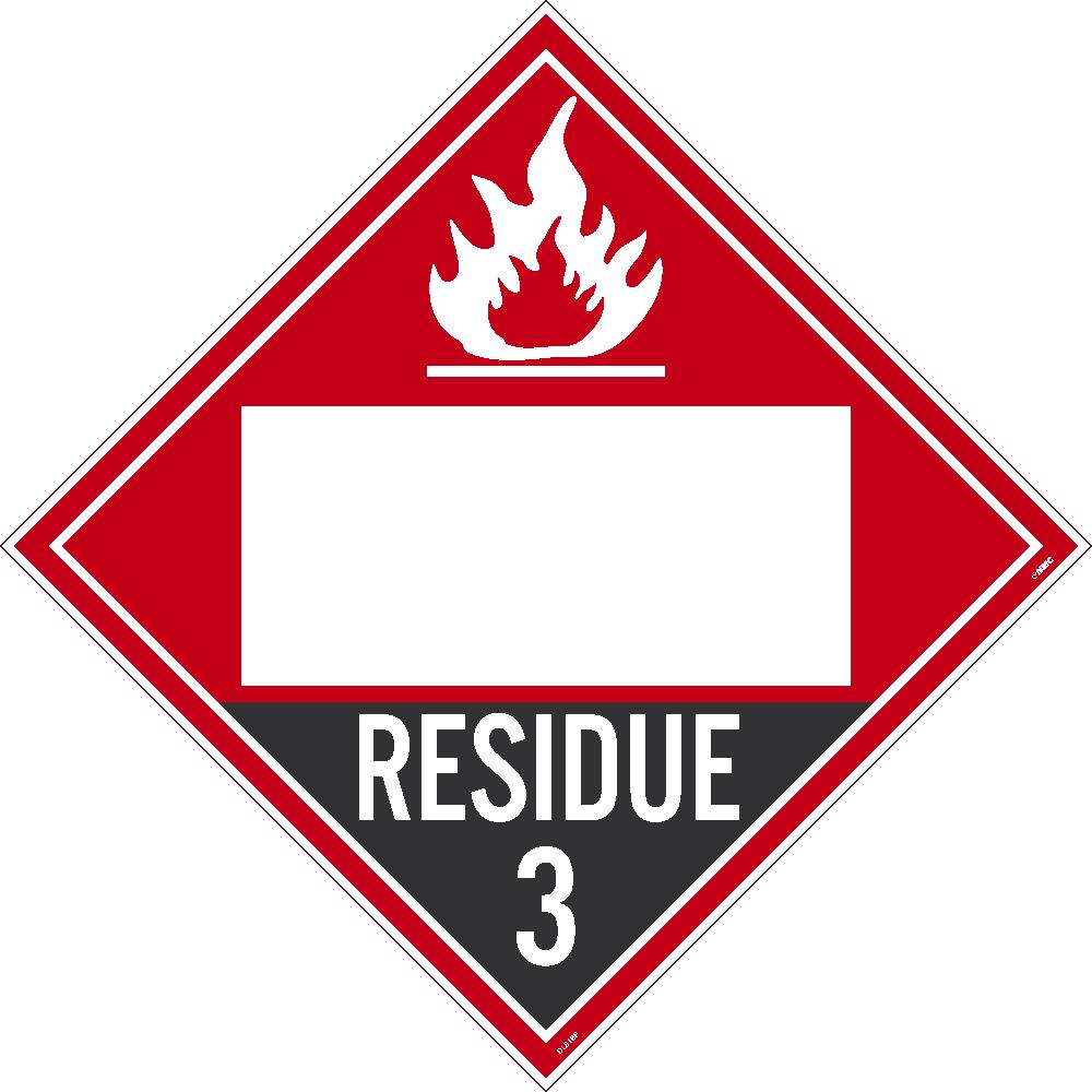 Residue 3 Flammable Liquids Blank Dot Placard Sign-eSafety Supplies, Inc