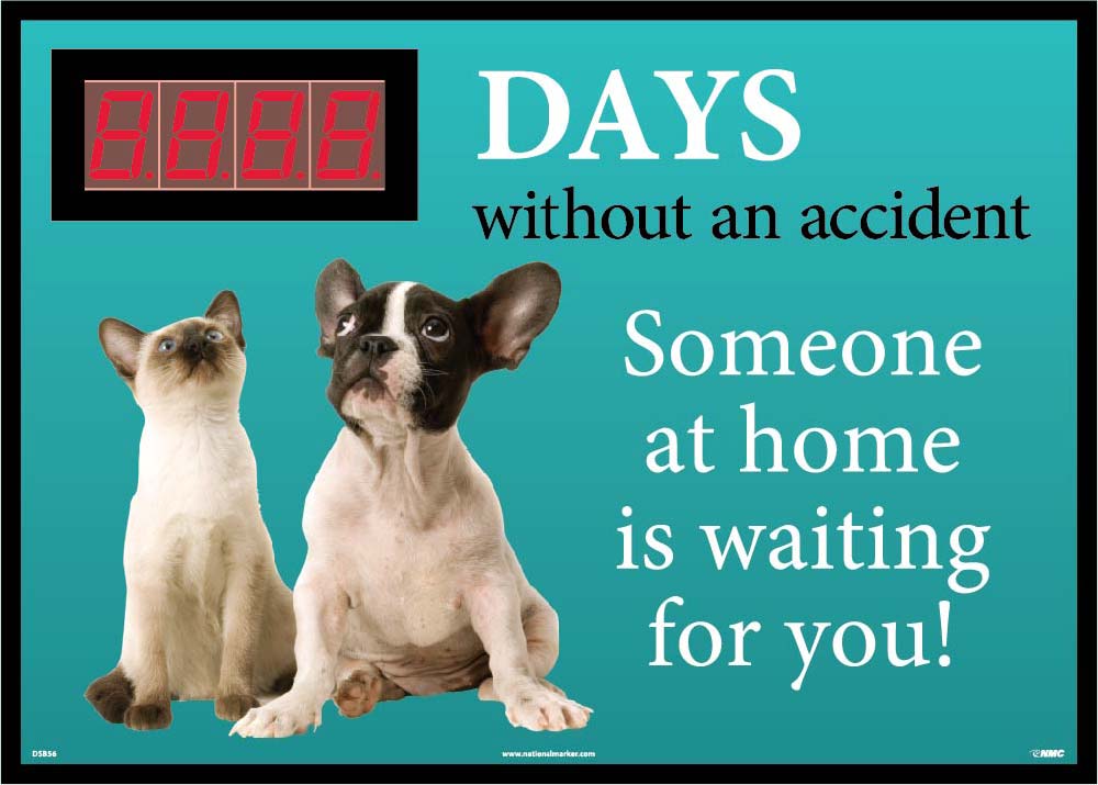Days Without An Accident Someone At Home Is Waiting For You! Scoreboard-eSafety Supplies, Inc