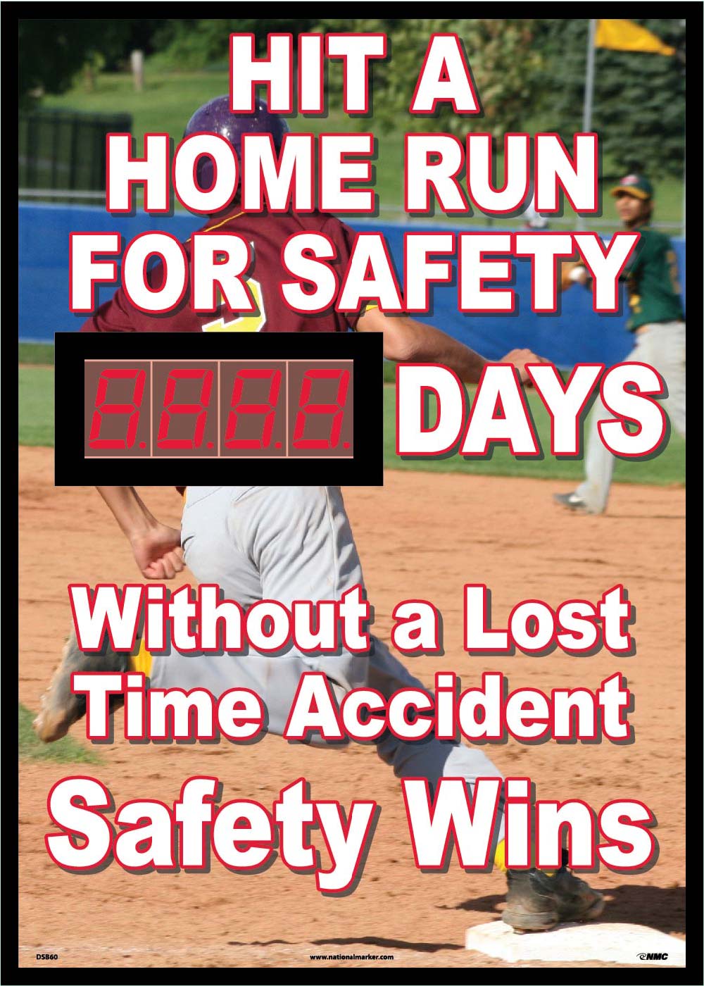 Hit A Home Run For Safety Days Without A Lost Time Accident Scoreboard-eSafety Supplies, Inc
