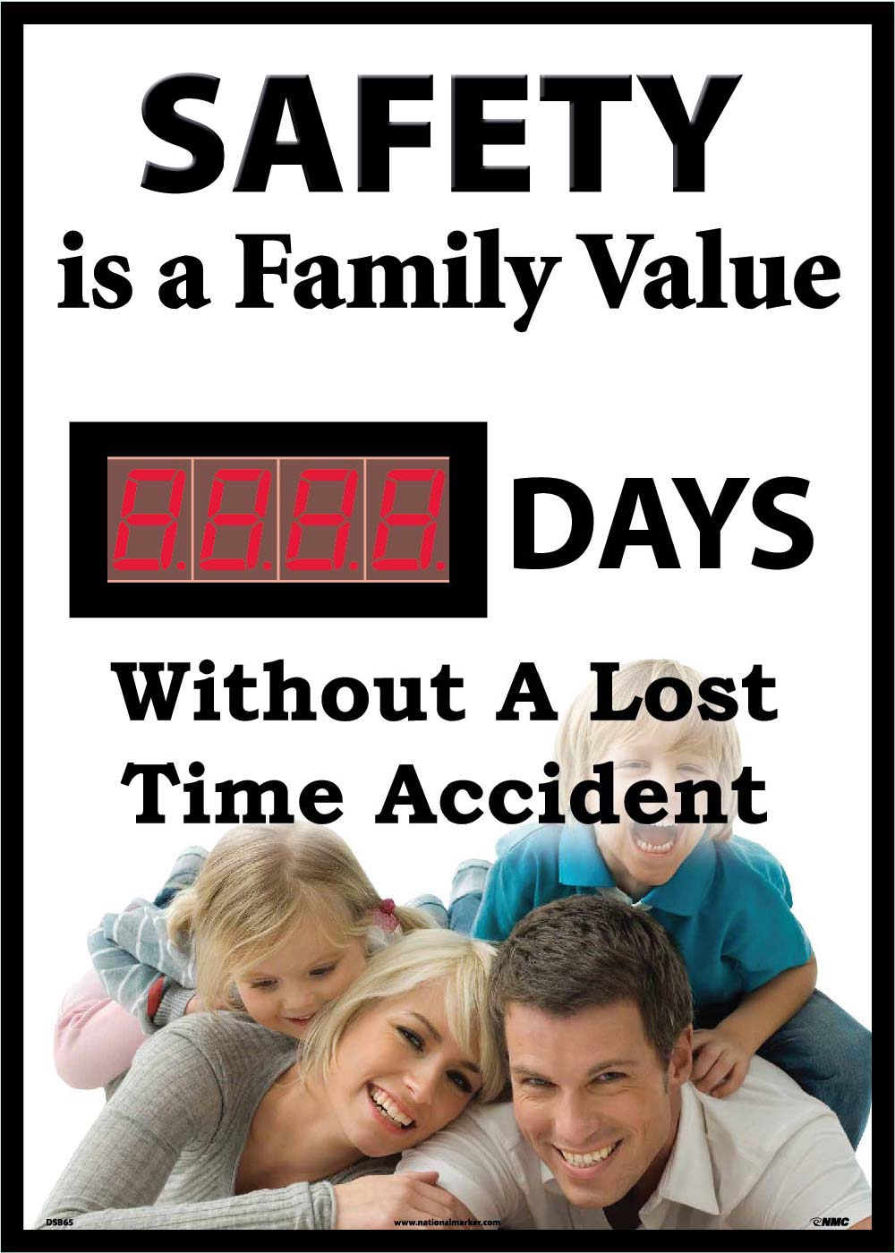 Safety Is A Family Value Days Without A Lost Time Accident Scoreboard-eSafety Supplies, Inc
