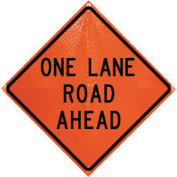 Dicke Safety Products 36" Black And Orange Polycarbonate Reflective Roll-Up Traffic Sign "One Lane Road Ahead"