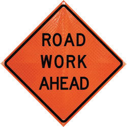 Dicke Safety Products 36" Black And Orange Polycarbonate Reflective Roll-Up Traffic Sign "Road Work Ahead"