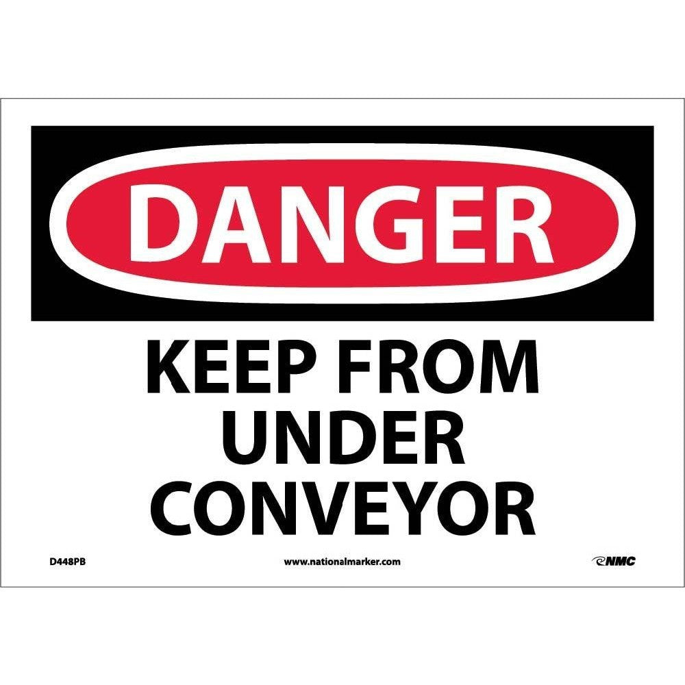 Danger Keep From Under Conveyor Sign-eSafety Supplies, Inc