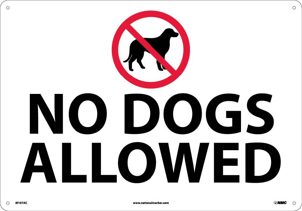No Dogs Allowed Sign-eSafety Supplies, Inc