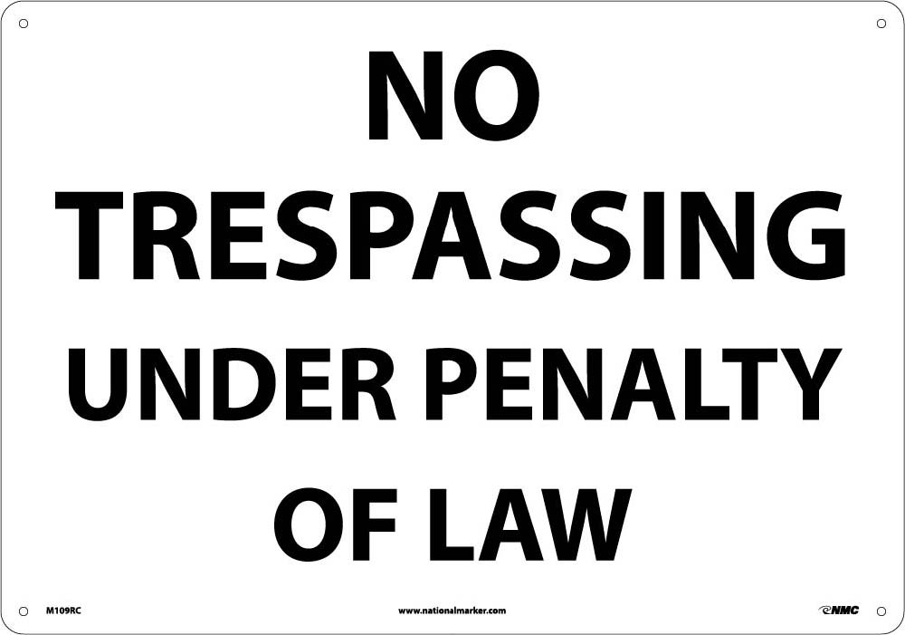 No Trespassing Under Penalty Of Law Sign-eSafety Supplies, Inc