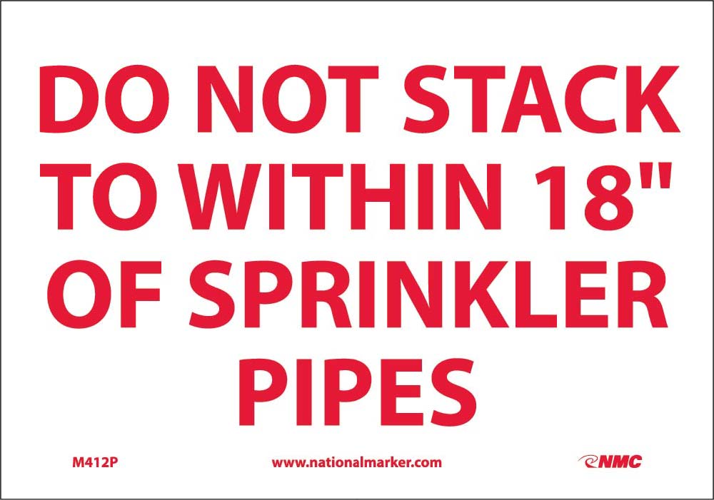 Do Not Stack To Within 18" Of Sprinkler Pipes Sign-eSafety Supplies, Inc
