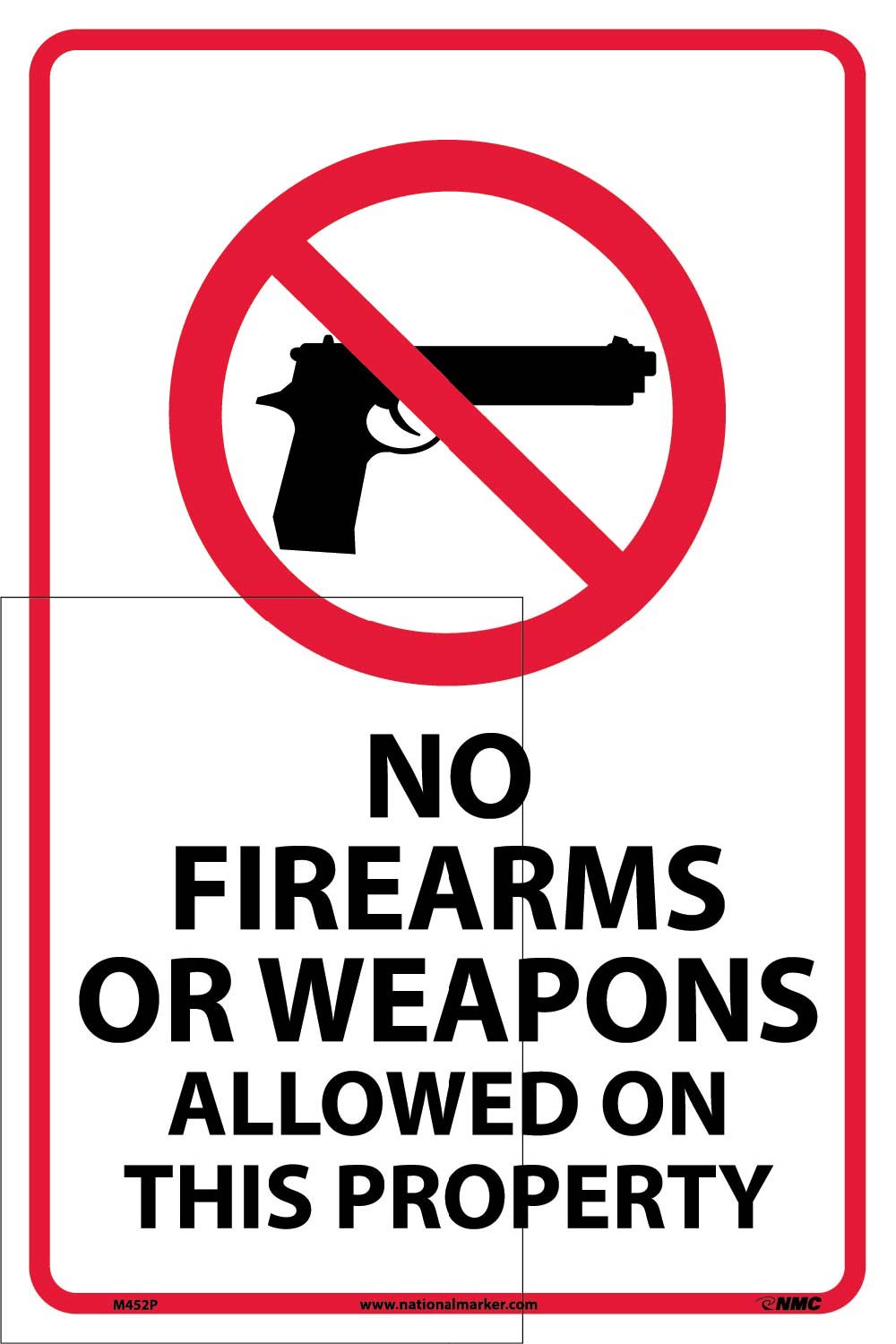 No Firearms Or Weapons Allowed On This Property Sign
