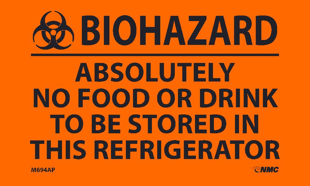 (Graphic) Biohazard Absolutely No Food Or Drink To Be Stored In This Refrigerator, 3X5, Ps Vinyl, 5Pk, Label - M694AP-eSafety Supplies, Inc