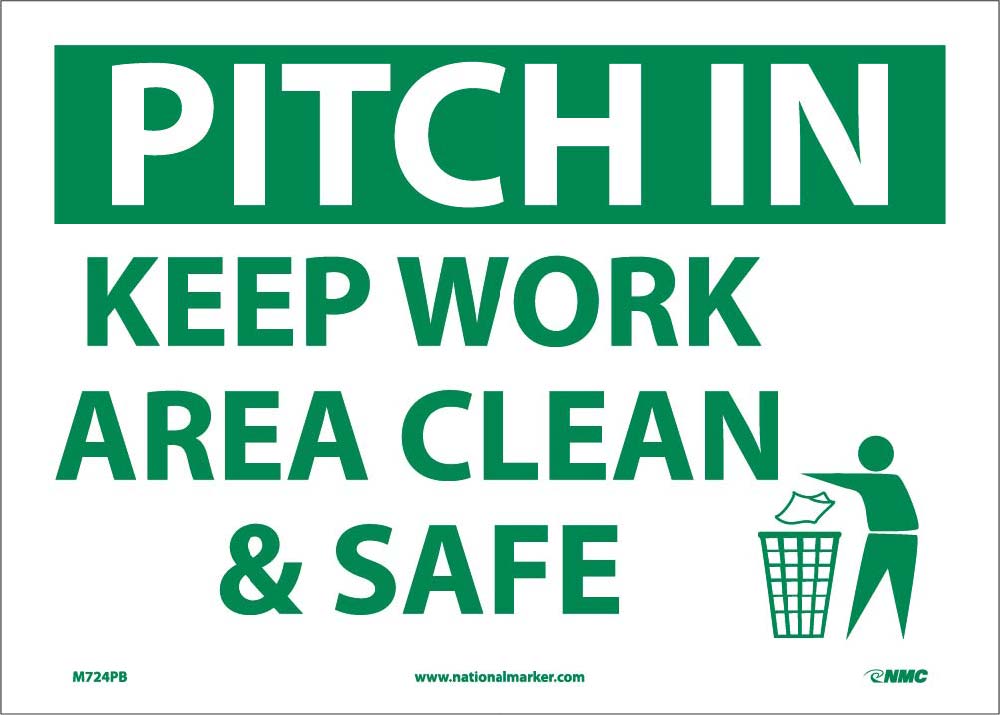 Pitch In Keep Area Clean & Safe Sign-eSafety Supplies, Inc