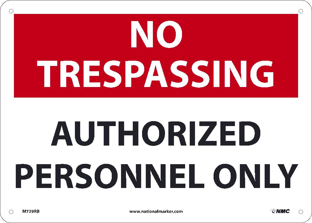 No Trespassing Authorized Personnel Only, 10X14, Rigid Plastic Sign - M729RB-eSafety Supplies, Inc