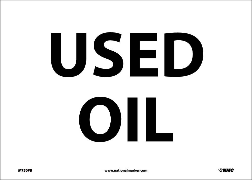 Used Oil Sign-eSafety Supplies, Inc