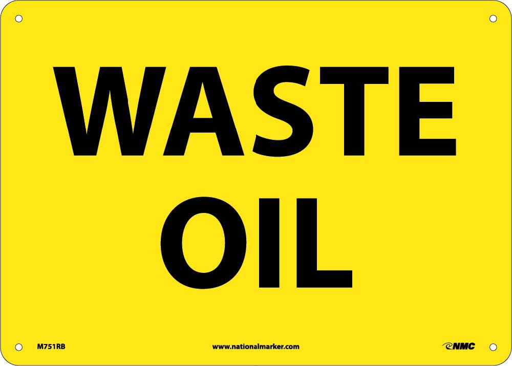Waste Oil Sign-eSafety Supplies, Inc