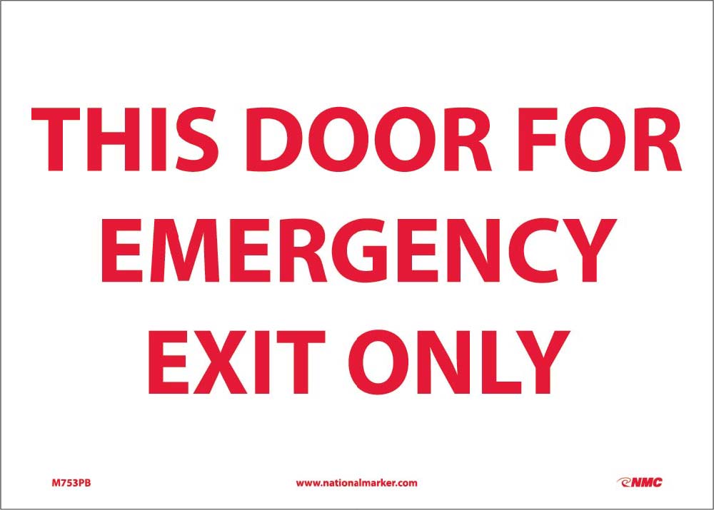 This Door For Emergency Exit Only Sign-eSafety Supplies, Inc