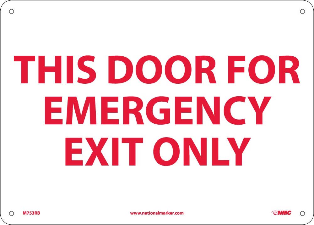 This Door For Emergency Exit Only Sign-eSafety Supplies, Inc