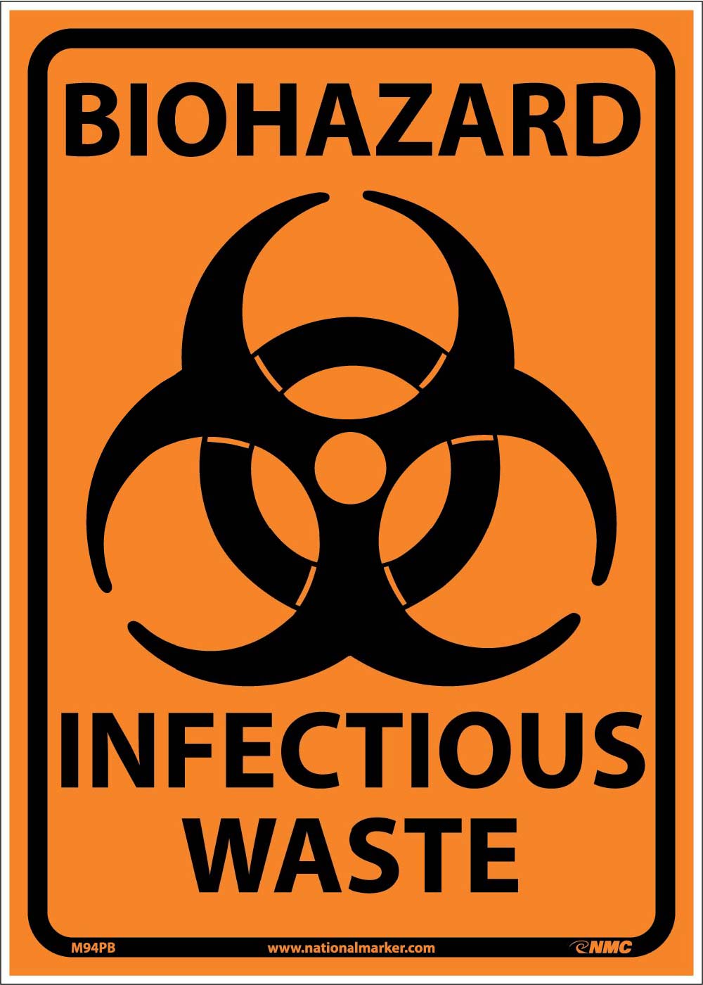 Biohazard Infectious Waste Sign-eSafety Supplies, Inc