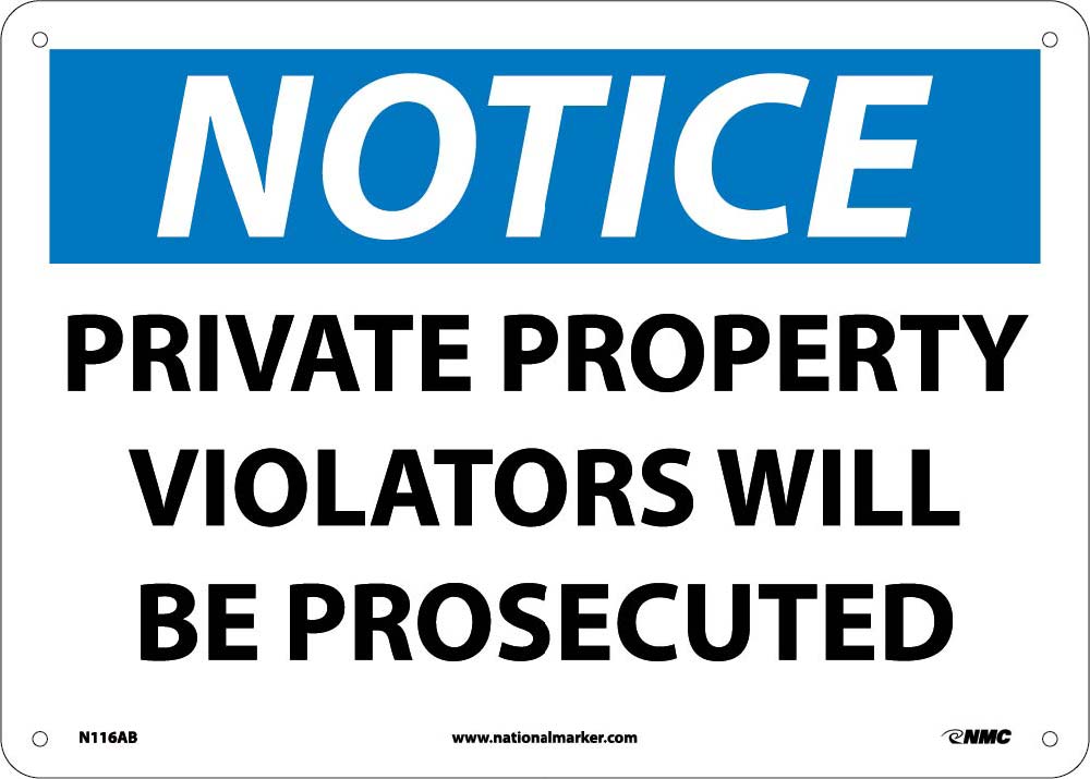 Notice Private Property Sign-eSafety Supplies, Inc