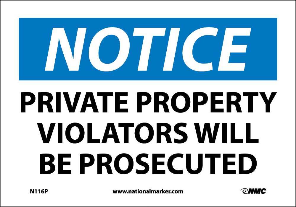 Notice Private Property Sign-eSafety Supplies, Inc