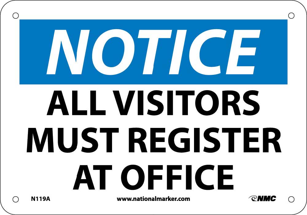 Notice All Visitors Must Register At Office Sign-eSafety Supplies, Inc