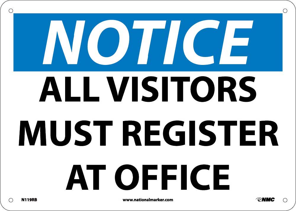 Notice All Visitors Must Register At Office Sign-eSafety Supplies, Inc