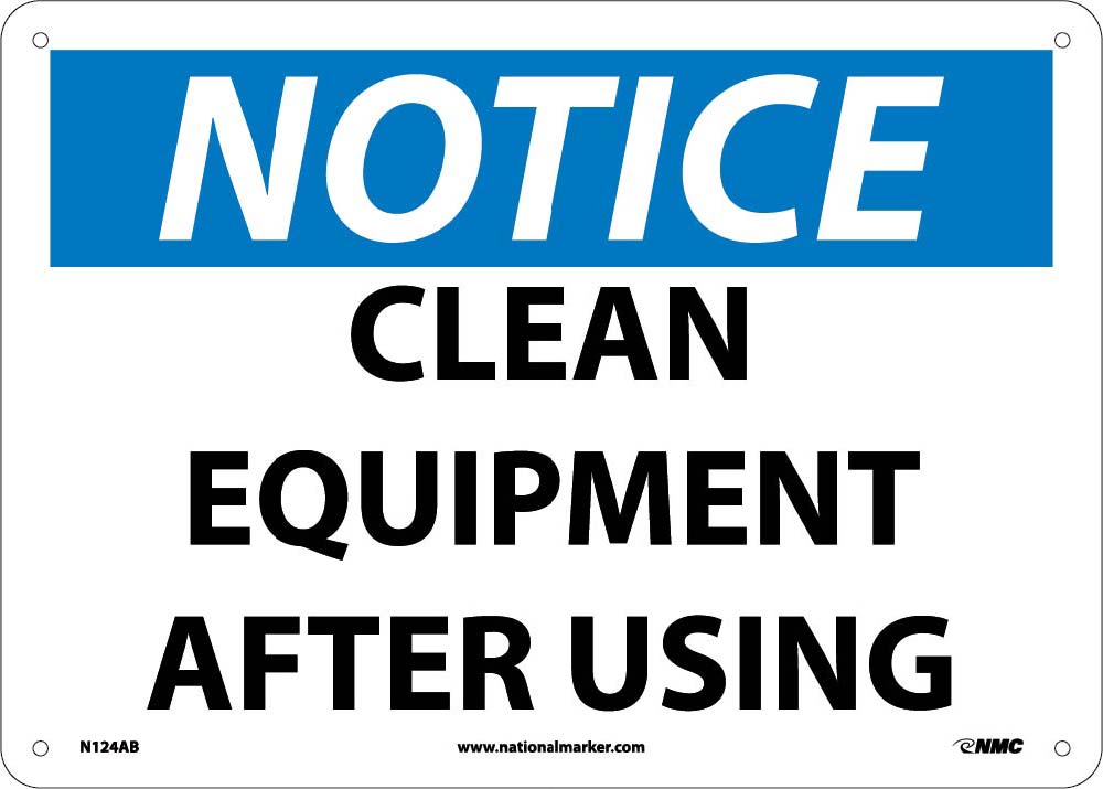 Notice Clean Equipment After Using Sign-eSafety Supplies, Inc