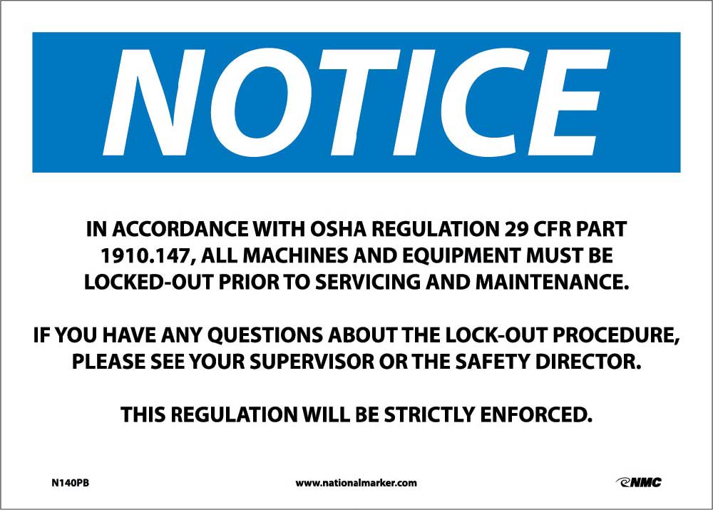 Notice Osha Regulation Lockout Sign-eSafety Supplies, Inc
