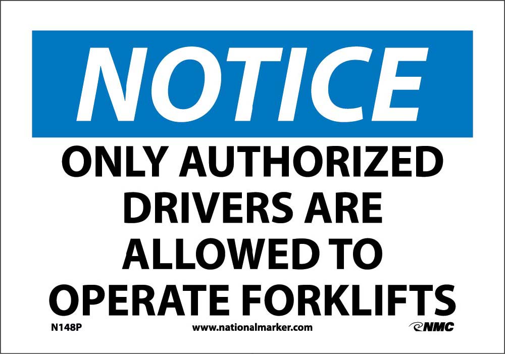 Notice Forklift Sign-eSafety Supplies, Inc