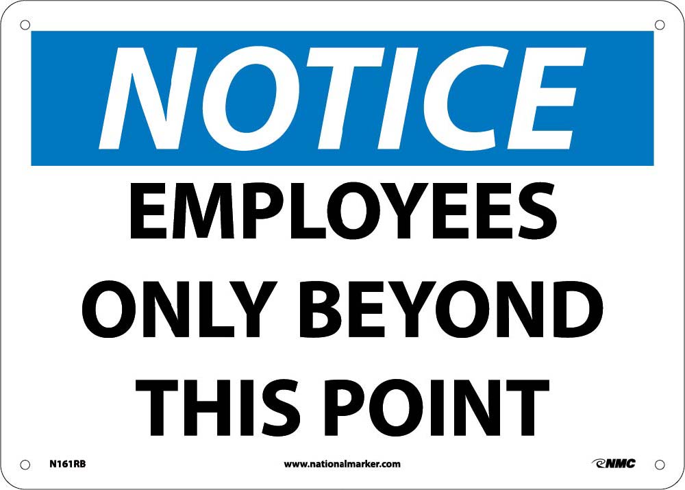 Notice Employees Only Beyond This Point Sign-eSafety Supplies, Inc
