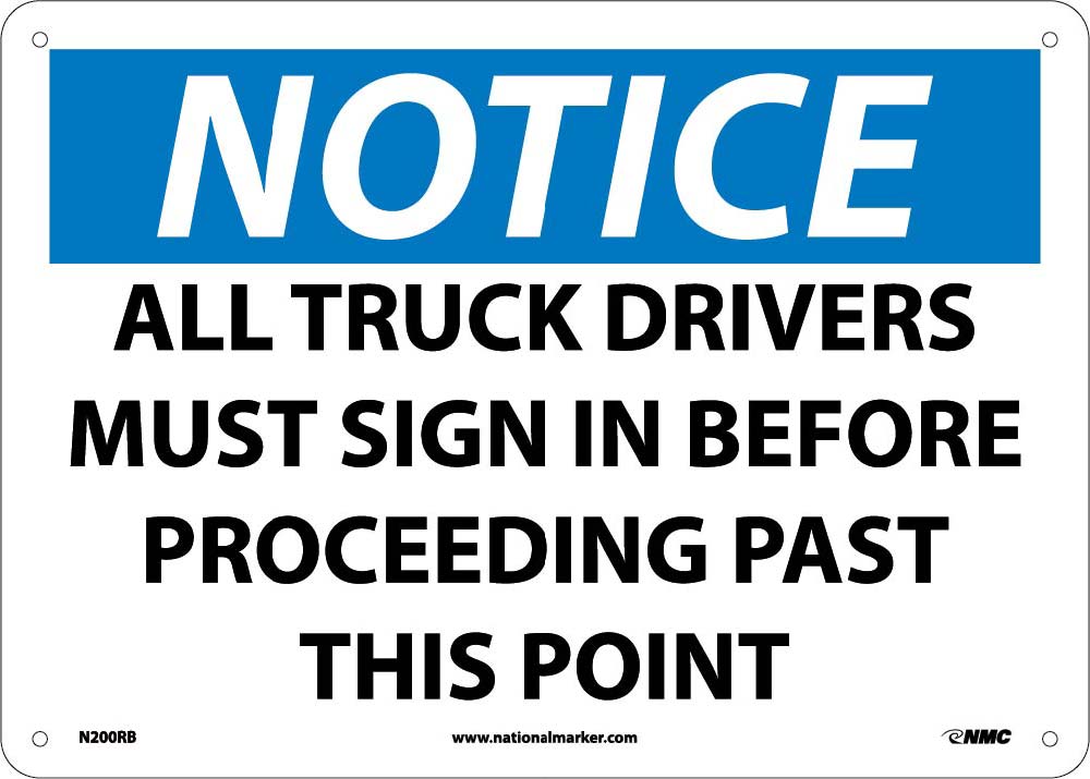 All Truck Drivers Must Sign In Before Sign-eSafety Supplies, Inc