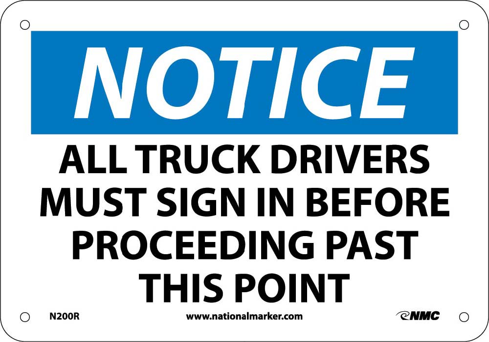 All Truck Drivers Must Sign In Before Sign-eSafety Supplies, Inc