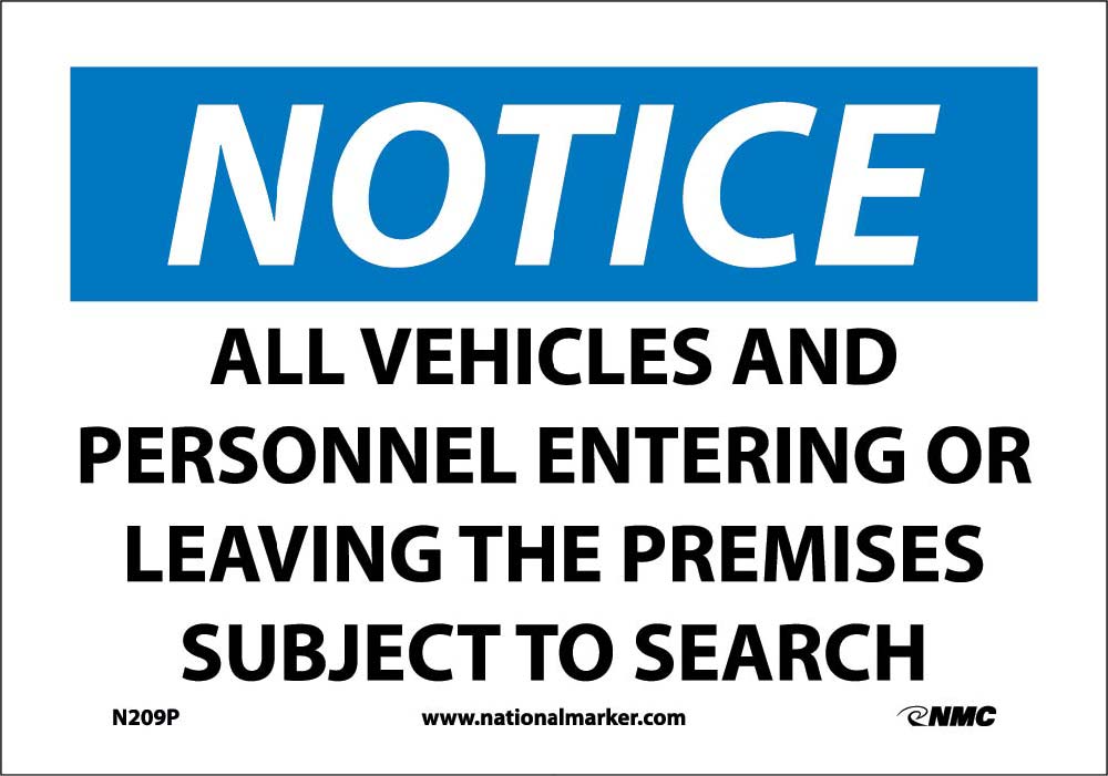 Notice Subject To Search Sign-eSafety Supplies, Inc