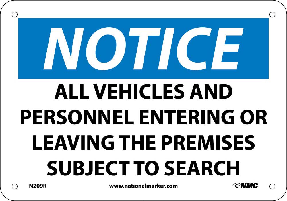 Notice Subject To Search Sign-eSafety Supplies, Inc